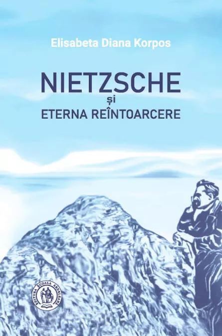 Nietzsche si eterna reintoarcere, [],librarul.ro