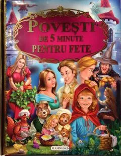 Povesti de 5 minute pentru fete, [],librarul.ro