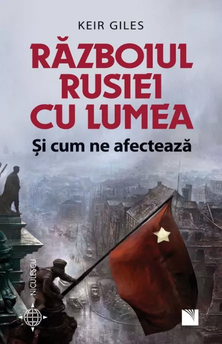 Razboiul Rusiei cu lumea si cum ne afecteaza, [],librarul.ro