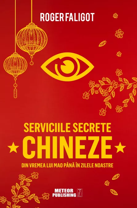 Serviciile secrete chineze de la MAO la XI JINPING, [],librarul.ro