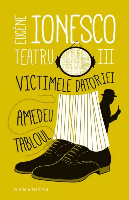 Teatru III: Victimele datoriei. Amedeu. Tabloul, [],librarul.ro