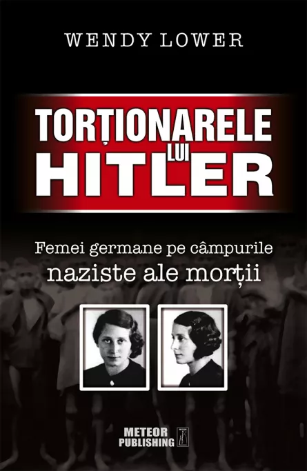 Tortionarele lui Hitler, [],librarul.ro