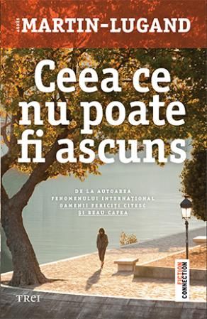 Ceea Ce Nu Poate Fi Ascuns Editura Trei