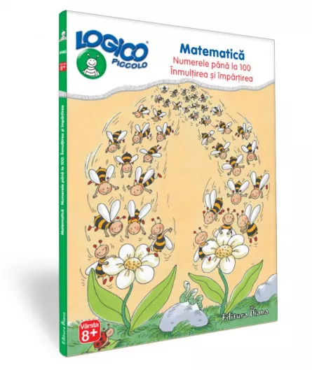 LOGICO PICCOLO - Matematică (8+) - Numerele până la 100. Înmulțirea și împărțirea, [],edituradiana.ro