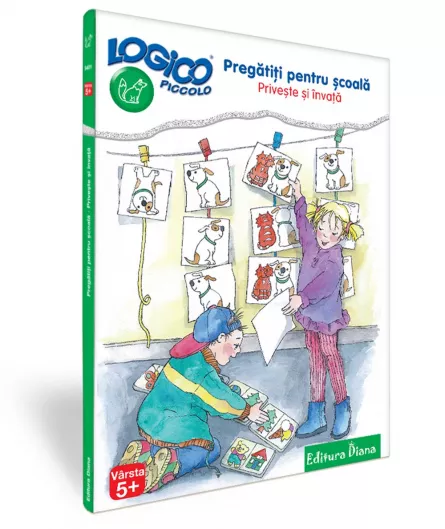 LOGICO PICCOLO - Pregătiți pentru școală. Privește și învață (5+), [],edituradiana.ro