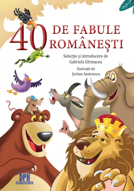 40 de Fabule Romanesti, [],edituradph.ro