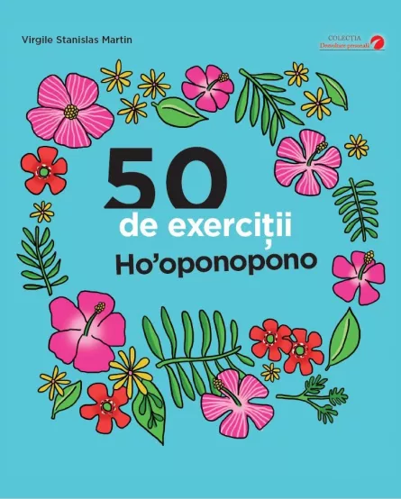 50 de exercitii Ho'oponopono, [],https:edituradph.ro