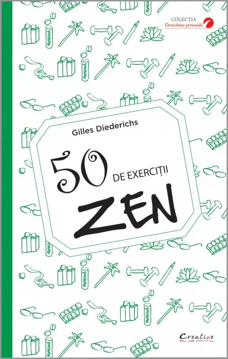 50 de exerciții Zen, [],https:edituradph.ro