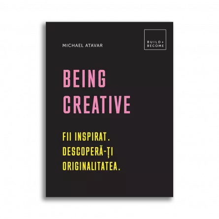 Being Creative, [],https:edituradph.ro
