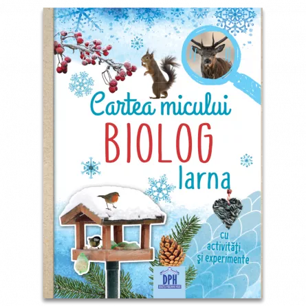 Cartea micului biolog: Iarna, [],https:edituradph.ro