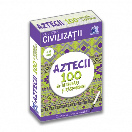 Civilizatii: Aztecii - 100 de intrebari si raspunsuri, [],edituradph.ro
