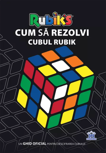 Cum sa rezolvi Cubul Rubik, [],edituradph.ro