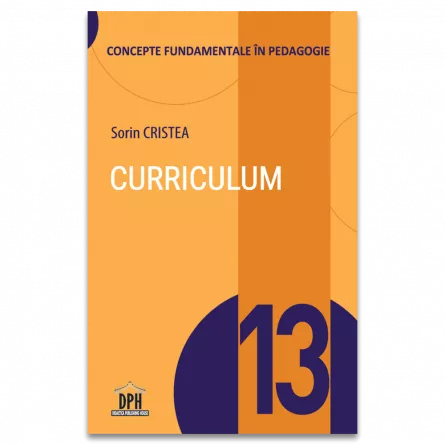 Curriculum - Vol. 13, [],https:edituradph.ro