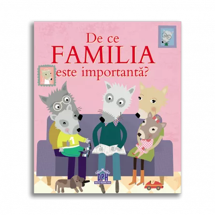 De ce familia este importanta?, [],edituradph.ro