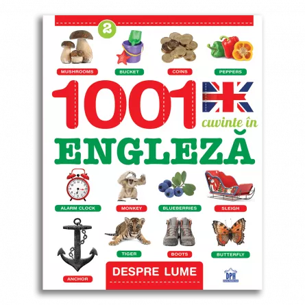 Despre lume: 1001 cuvinte in Engleza, [],https:edituradph.ro