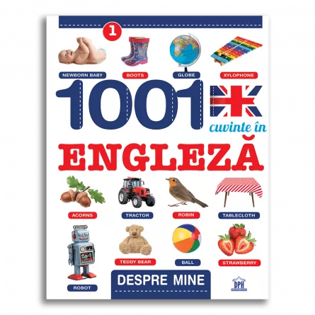 Despre mine: 1001 cuvinte in Engleza, [],edituradph.ro