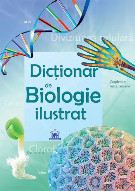 Dictionar de Biologie ilustrat, [],https:edituradph.ro