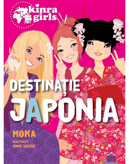 Kinra girls - Vol V - Destinatie Japonia, [],https:edituradph.ro