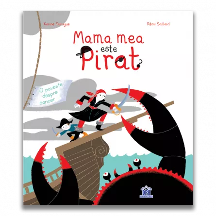 Mama mea este pirat, [],edituradph.ro