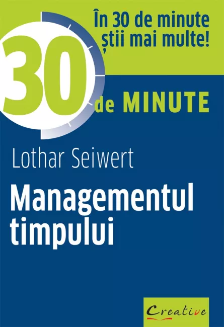 Managementul timpului in 30 de minute, [],edituradph.ro