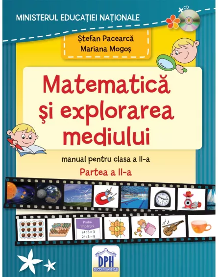Manual de Matematică și explorarea mediului - Clasa a II-a Semestrul al II-lea, [],https:edituradph.ro