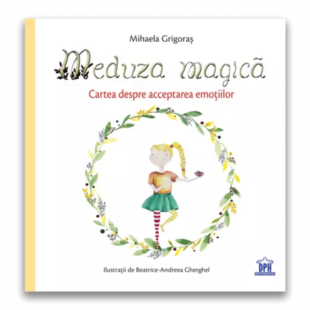 Meduza magica: Carte despre acceptarea emotiilor, [],https:edituradph.ro