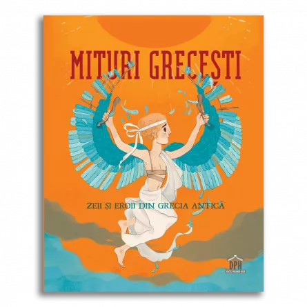 Mituri Grecesti - Zeii si Eroii din Grecia Antica, [],edituradph.ro