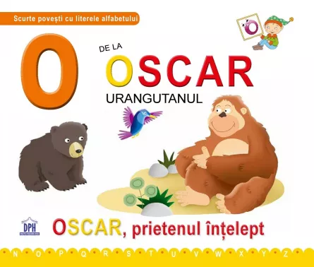 O de la Oscar, Urangutanul - Cartonata, [],edituradph.ro