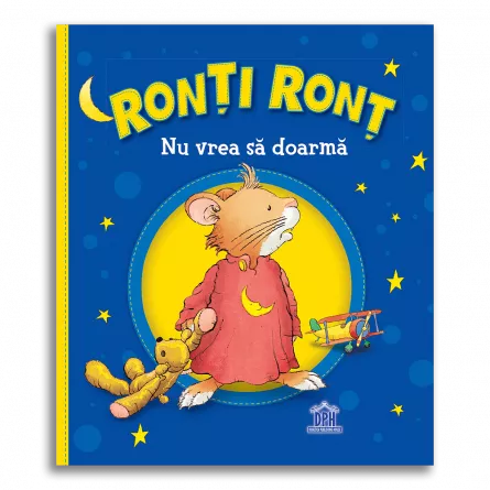 Ronti Ront nu vrea sa doarma, [],edituradph.ro