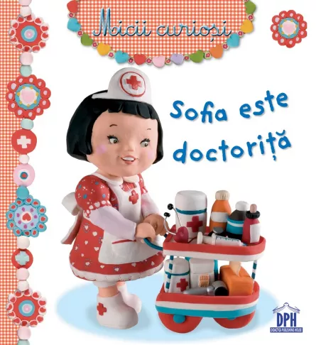 Sofia este doctorita, [],edituradph.ro