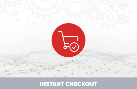 Instant checkout / One Click Buy