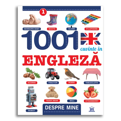 Despre mine: 1001 cuvinte in Engleza