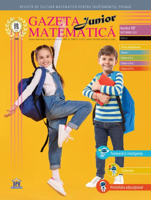 Gazeta Matematica Junior nr. 127 Septembrie 2023