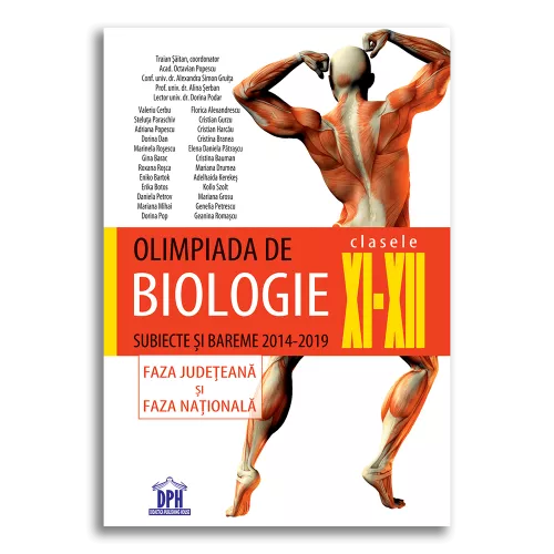 Olimpiada de Biologie - Clasele XI-XII - Subiecte si bareme 2014-2019 - Faza judeteana si faza nationala