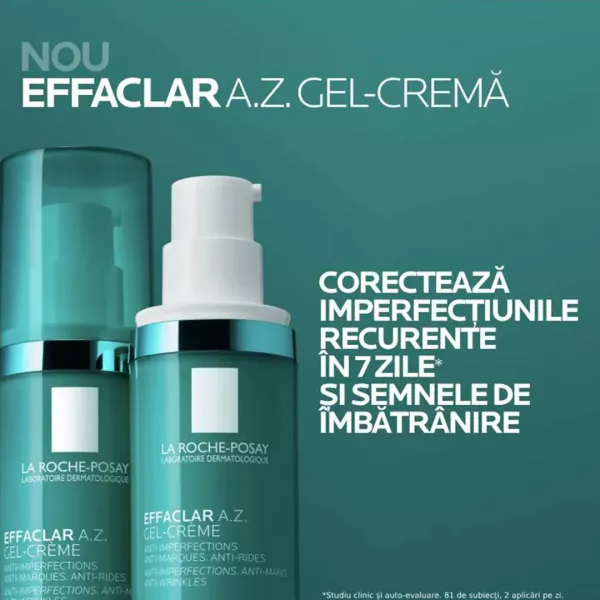 Gel-crema cu o textura usoara si o eficacitate dubla asupra imperfectiunilor si semnelor de imbatranire Effaclar A-Z, 40 ml, La Roche Posay