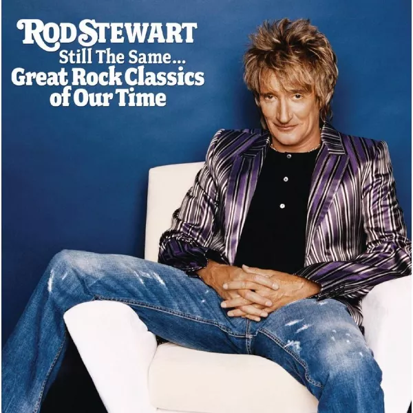 Rod Stewart (from The Jeff Beck Group, Faces)-Still The Same... Great Rock Classics Of-CD
