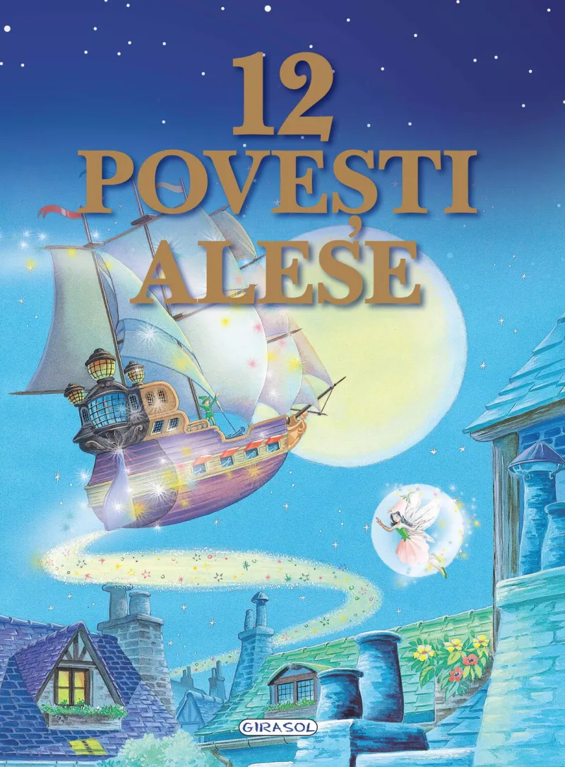 12 Povesti alese, [],bestfam.ro
