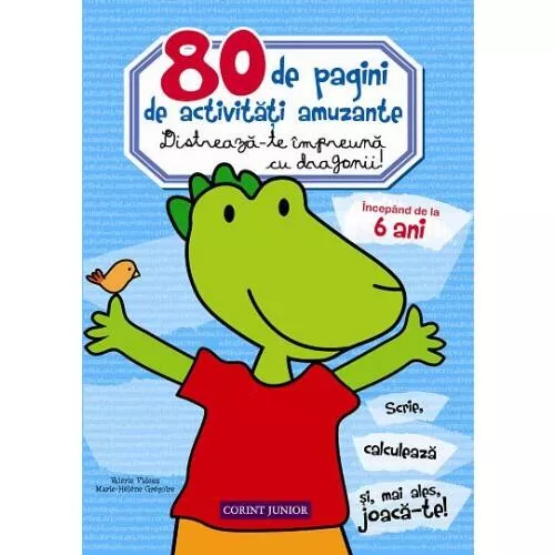 80 DE PAGINI DE ACTIVITATI AMUZANTE. DISTREAZA-TE IMPREUNA CU DRAGONII!, [],bestfam.ro