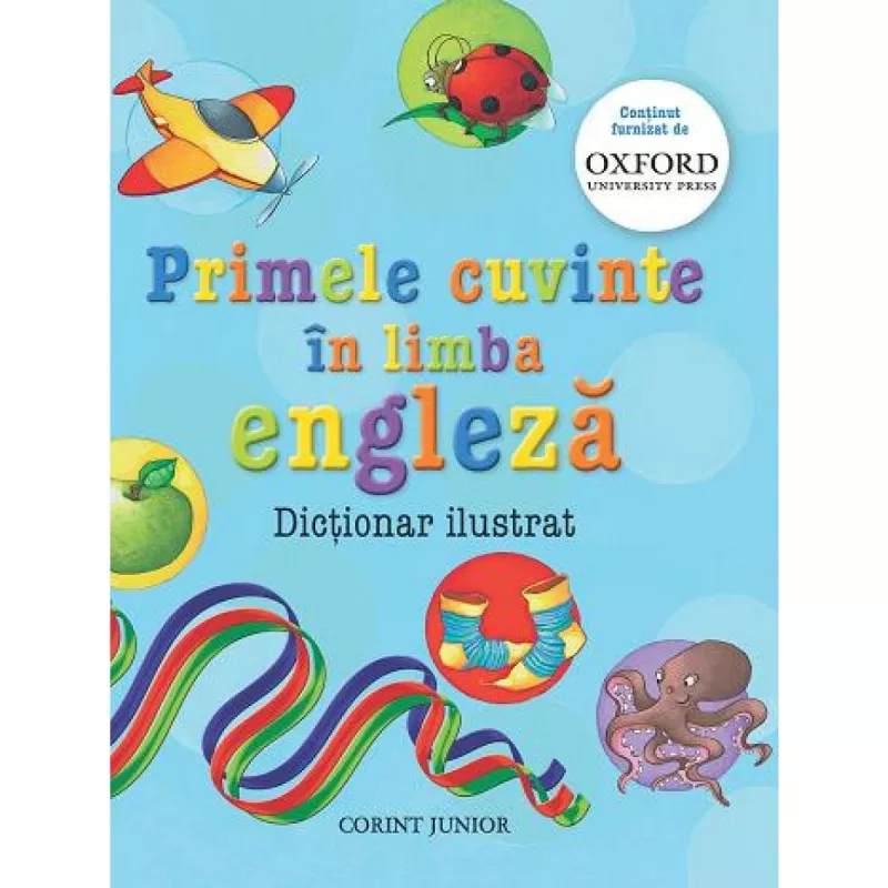 Primele cuvinte in limba engleza. Dictionar ilustrat - Corint, [],bestfam.ro