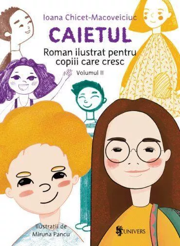 Caietul, roman ilustrat pentru copiii care cresc mari - volumul II, [],bestfam.ro