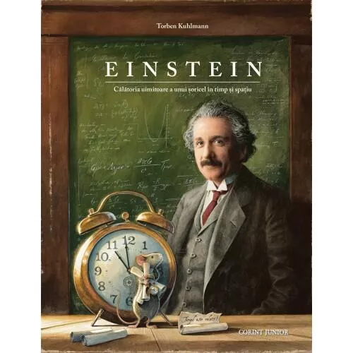Einstein - Calatoria uimitoare a unui soricel in timp si spatiu - Corint, [],bestfam.ro