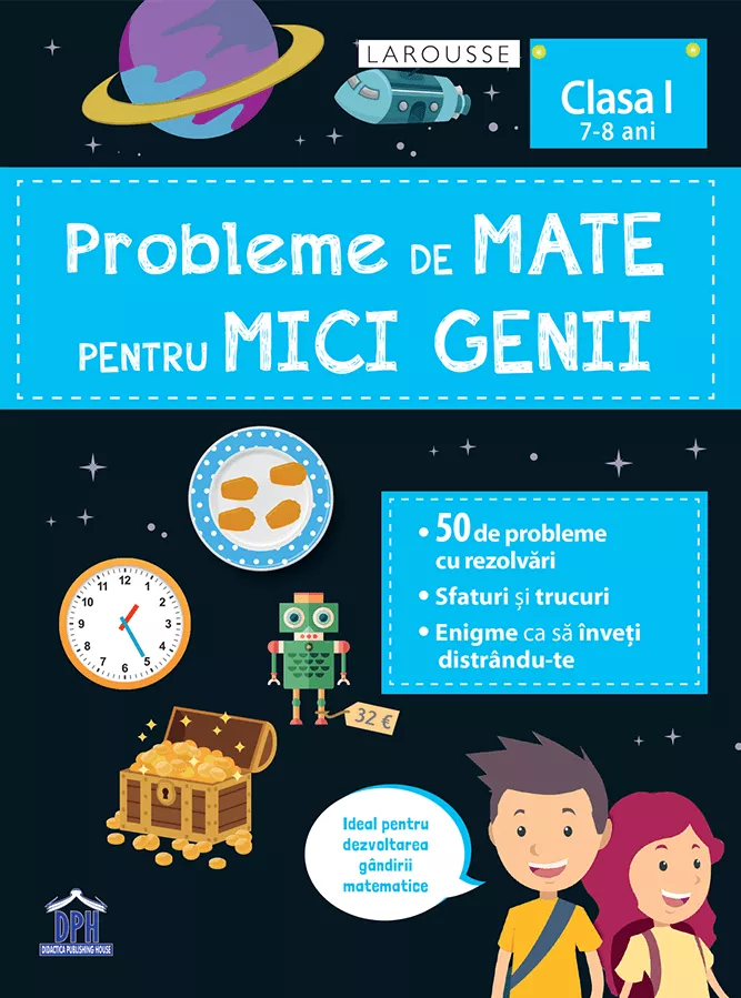 Probleme de mate pentru mici genii - clasa I (7-8 ani), [],bestfam.ro