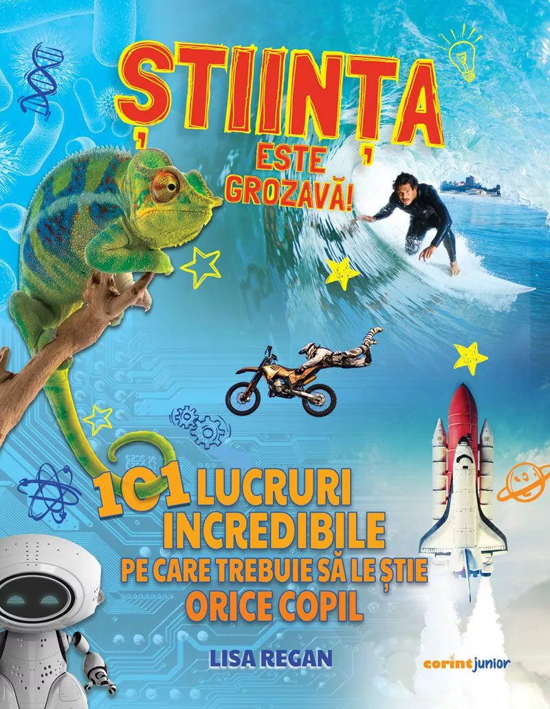 Stiinta este grozava! 101 lucruri incredibile pe care trebuie sa le stie orice copil, [],bestfam.ro